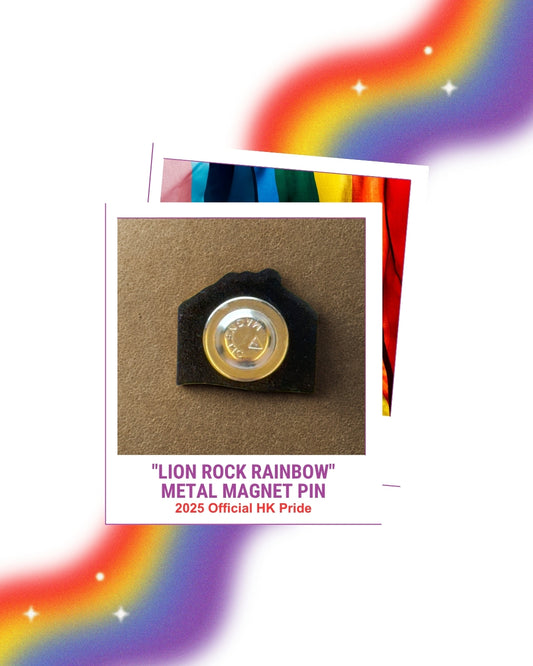 2025 Official HK Pride "Lion Rock Rainbow" Metal Magnet Pin - | Hong Kong Pride - | MAD Lifestyle